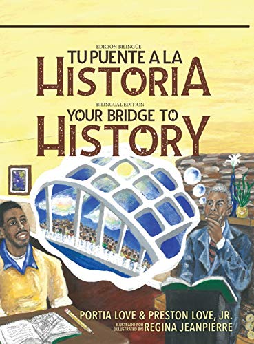 Your Bridge to History Bilingual
